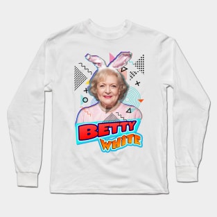 betty white beautiful Long Sleeve T-Shirt